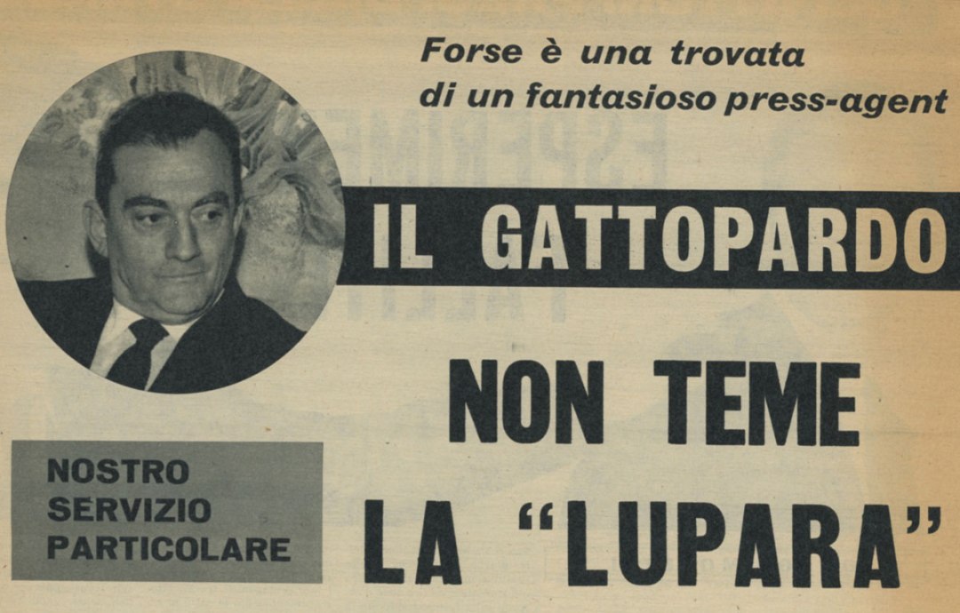 Il Gattopardo non teme la lupara