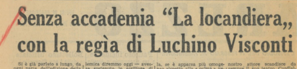 La locandiera con la regia di Luchino Visconti